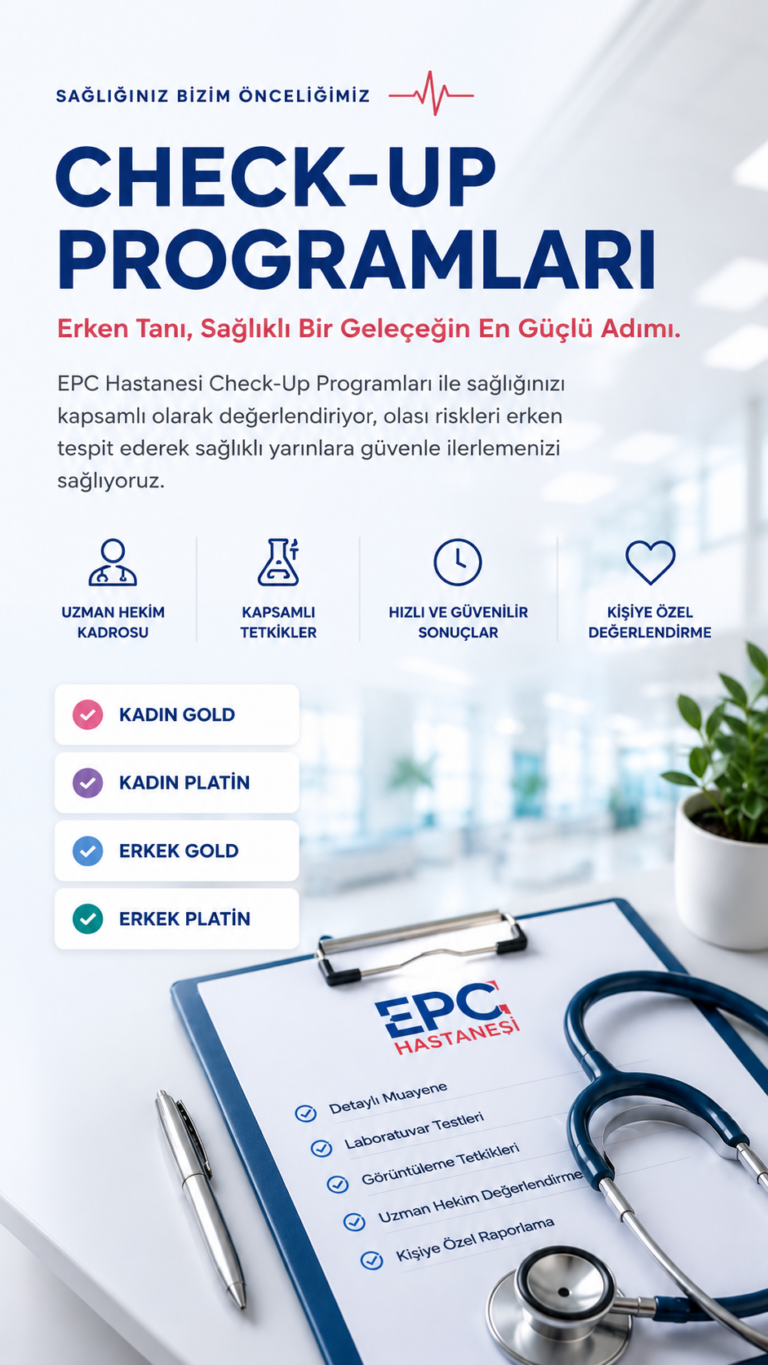 Check-up sürecinde sağlık öyküsü, tansiyon ve gerekli görülen testlerin kişiye göre planlanması EPC Hastanesi